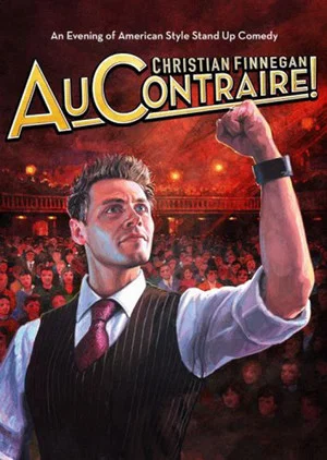 Постер: Christian Finnegan: Au Contraire