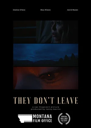 Постер: They Don't Leave