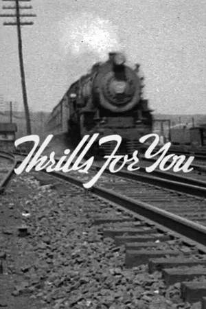 Постер: Thrills for You