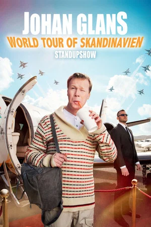 Постер: Johan Glans: World Tour of Skandinavien