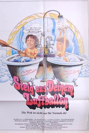 Постер: Steig aus deinem Luftballon