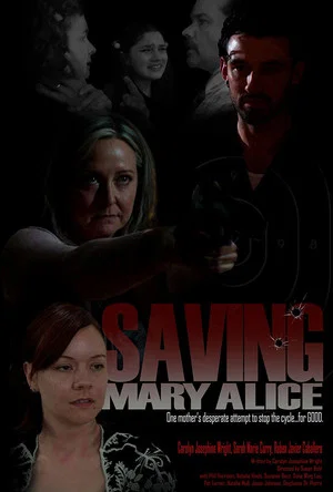 Постер: Saving Mary Alice