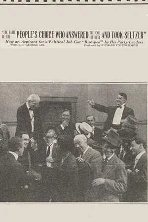 Постер: The Fable of the 'People's Choice Who Answered the Call of Duty and Took Seltzer'