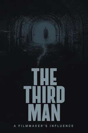 Постер: The Third Man: A Filmmaker's Influence