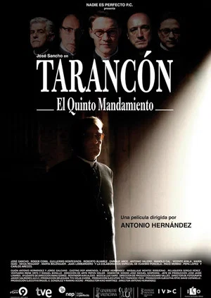 Постер: Tarancón, el quinto mandamiento