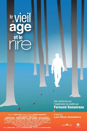 Постер: Le vieil âge et le rire