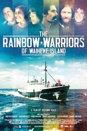 Постер: The Rainbow Warriors of Waiheke Island