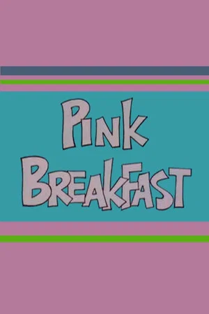 Постер: Pink Breakfast
