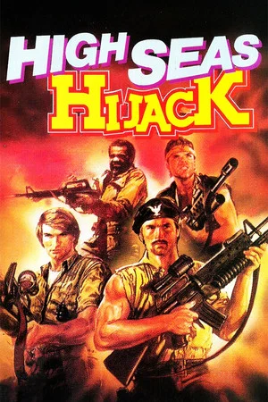 Постер: High Seas Hijack