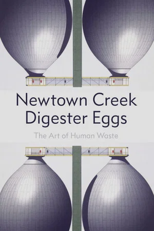 Постер: Newton Creek Digester Eggs: The Art of Human Waste