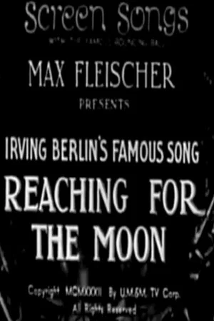 Постер: Reaching for the Moon
