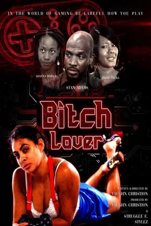 Постер: Bitch Lover