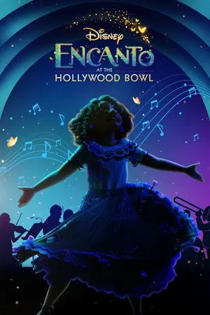 Постер: Encanto at the Hollywood Bowl