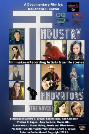 Постер: Industry Innovators (the movie)
