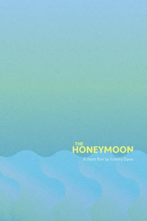 Постер: The Honeymoon