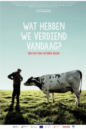 Постер: Wat hebben we verdiend vandaag