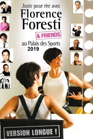 Постер: Florence Foresti & Friends 2019