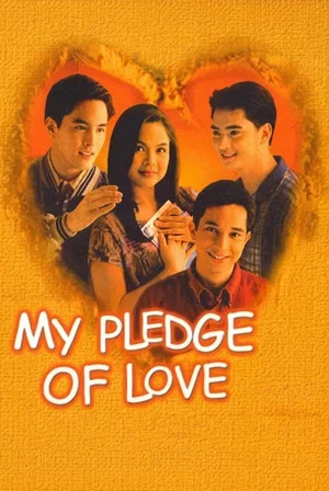 Постер: My Pledge of Love