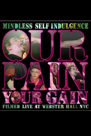 Постер: Our Pain, Your Gain