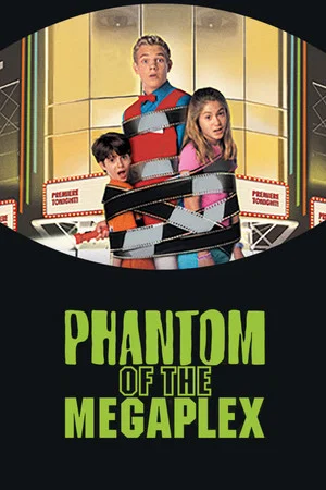 Постер: Phantom of the Megaplex