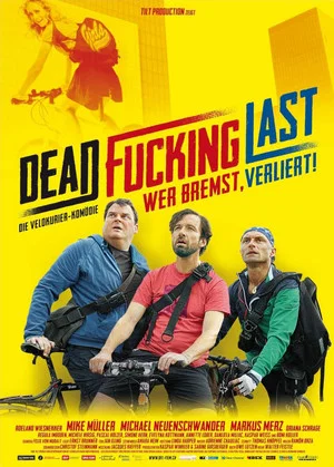 Постер: Dead Fucking Last