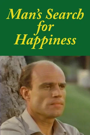 Постер: Man's Search for Happiness