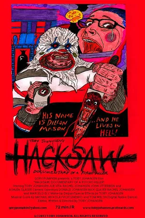 Постер: Hacksaw: Documentary of a Psycho Killer