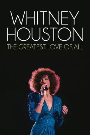 Постер: Whitney Houston - The Greatest Love Of All