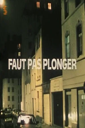 Постер: Faut pas plonger