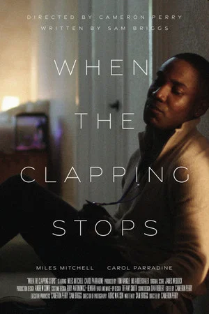 Постер: When The Clapping Stops