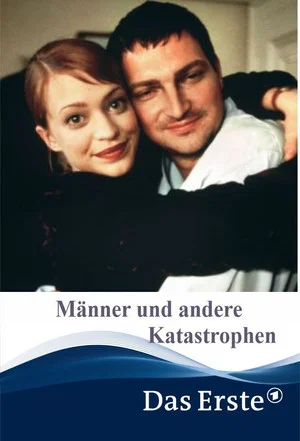 Постер: Männer und andere Katastrophen