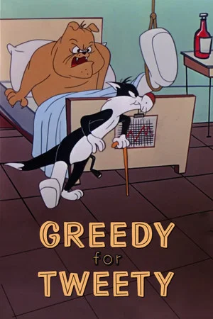 Постер: Greedy for Tweety