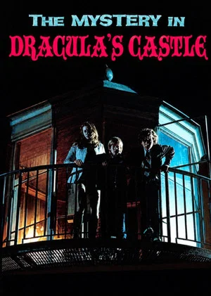 Постер: The Mystery in Dracula's Castle