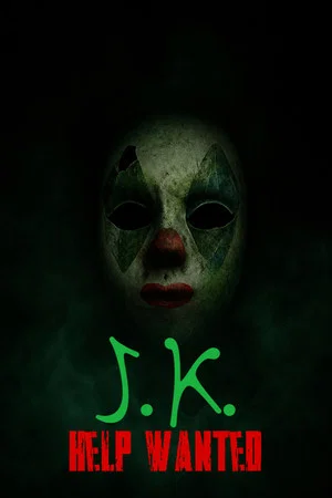 Постер: J.K. Help Wanted