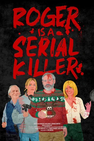 Постер: Roger Is a Serial Killer