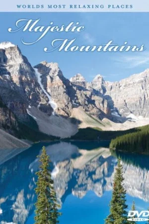Постер: Majestic Mountains