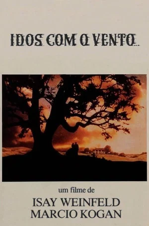 Постер: Idos Com o Vento...