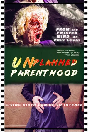 Постер: Unplanned Parenthood