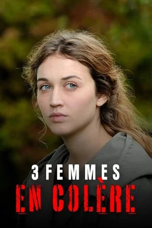 Постер: 3 femmes en colère
