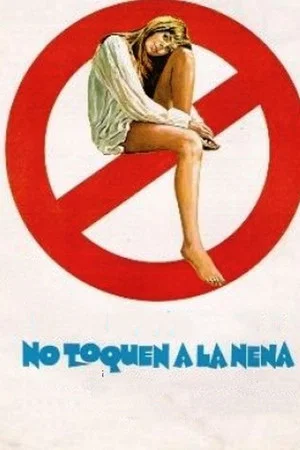Постер: No toquen a la nena
