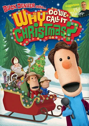 Постер: Buck Denver Asks...Why Do We Call It Christmas