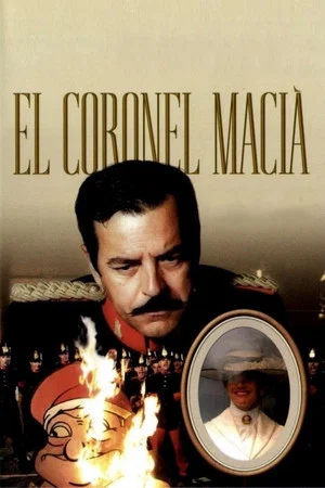 Постер: El coronel Macià