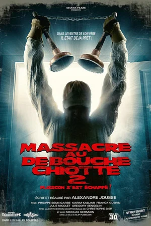 Постер: Massacre au débouche chiotte 2