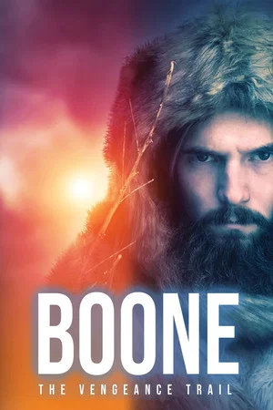 Постер: Boone: The Vengeance Trail