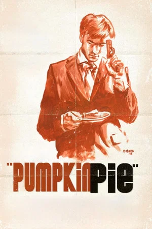 Постер: Pumpkin Pie