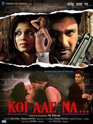Постер: Koi Aae Na..