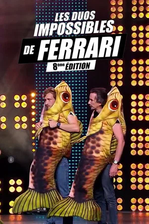 Постер: Les duos impossibles de Jérémy Ferrari : 8ème édition