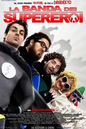 Постер: The Band of Superheroes