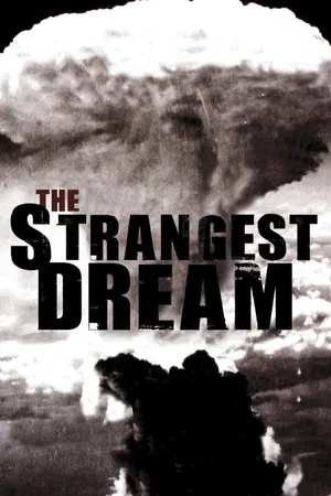Постер: The Strangest Dream