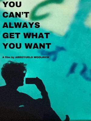 Постер: You Can't Always Get What You Want